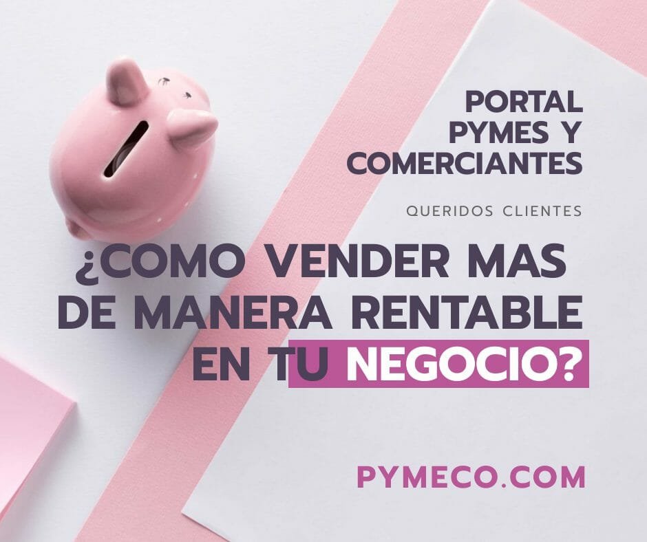 Portal Pymes: estrategias de ventas para vender más