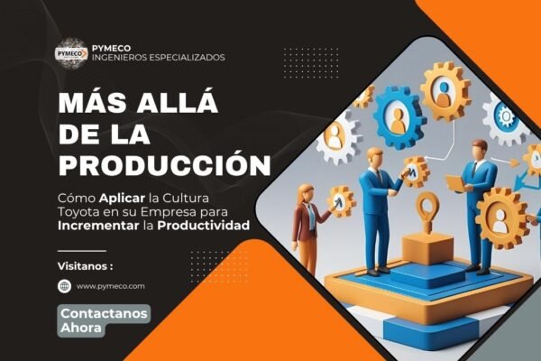 Como-Aplicar-la-Cultura-Toyota-en-su-Empresa-para-Incrementar-la-Productividad.-Por-Jaime-Aguirre-Tascon
